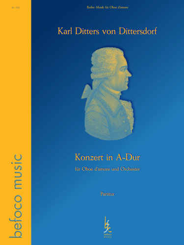 Dittersdorf, von - Konzert A-Dur für Oboe d’amore und Orchester