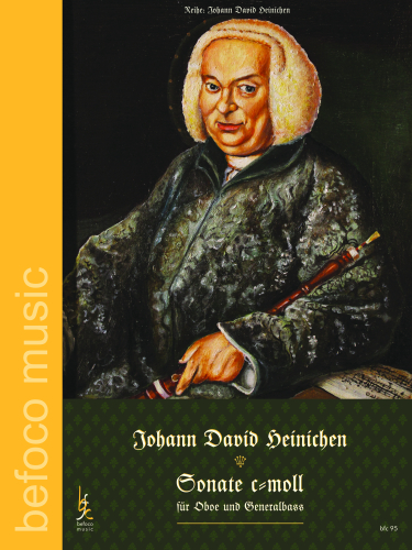 Heinichen, Johann David - Sonate c-moll für Oboe und Generalbaß
