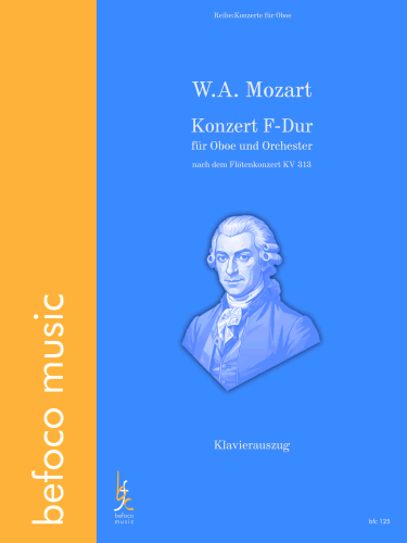 Mozart, W.A: Konzert F-Dur (nach KV 313) für Oboe und Orchester