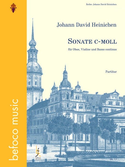 Heinichen, Johann David - Triosonate c-moll für Oboe, Violine und Generalbaß