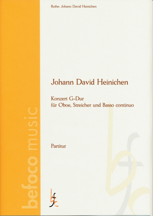 Heinichen, Johann David - Konzert G-Dur für Oboe, Streicher und Basso continuo