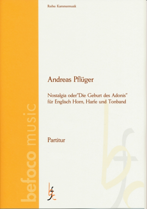 Pflüger, Andreas - Nostalgia für Englisch Horn, Harfe und Tonband