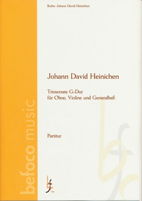 Heinichen, Johann David - Triosonate G-Dur für Oboe, Violine und Generalbaß